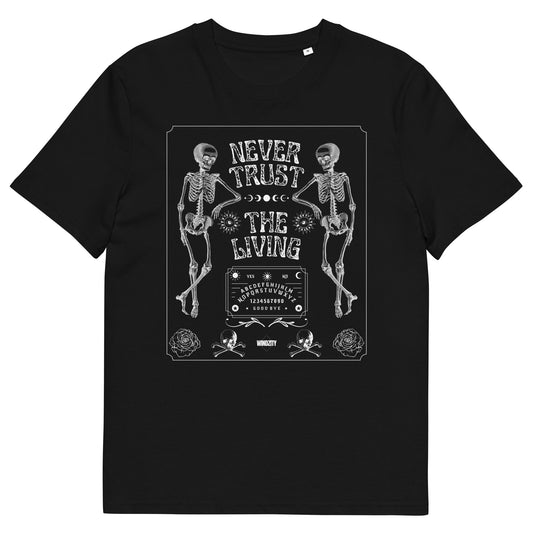 Camiseta de algodón orgánico unisex Never trust the living